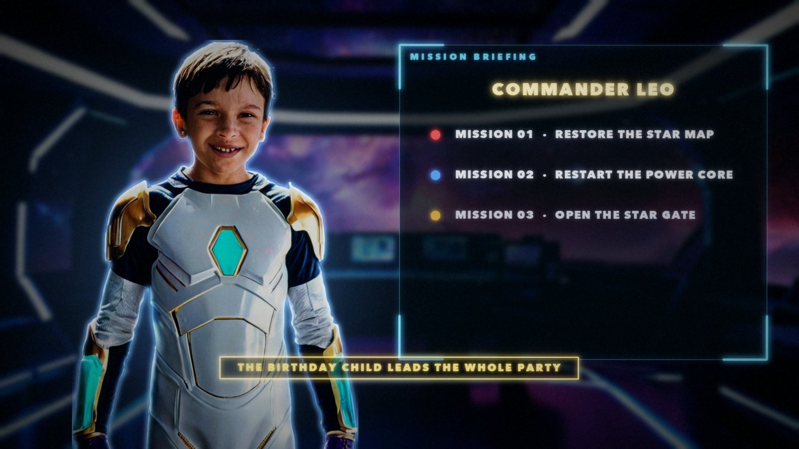 The birthday child as Commander of the mission